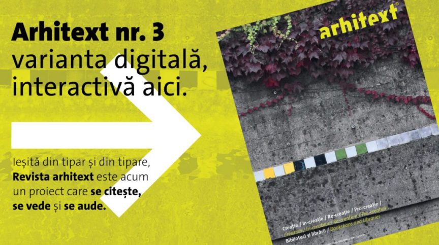 Arhitext 3/2021 – Creație / In-creație / Re-creație / Pro-creație. Biblioteci și librării – Fundația Arhitext Design
