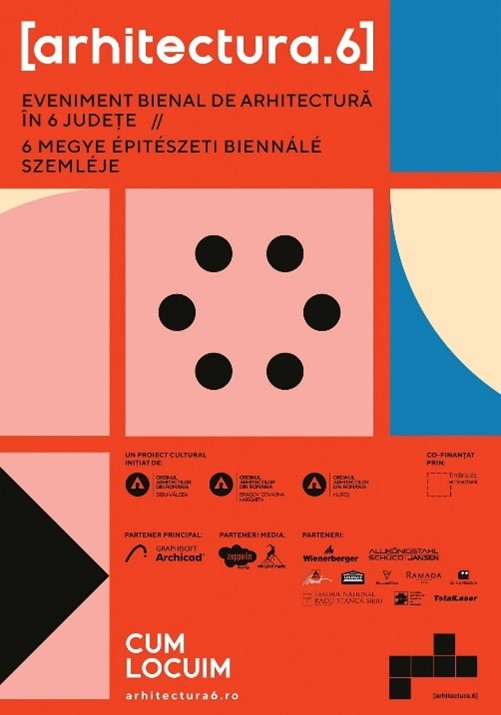 Bienala de Arhitectură [arhitectura.6] 2022  – Filiala Teritorială Sibiu-Vâlcea a OAR