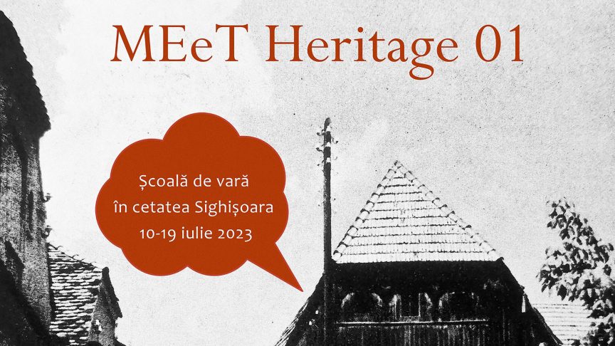 MEeT Heritage 01 – Fundația Mihai Eminescu Trust (MET)