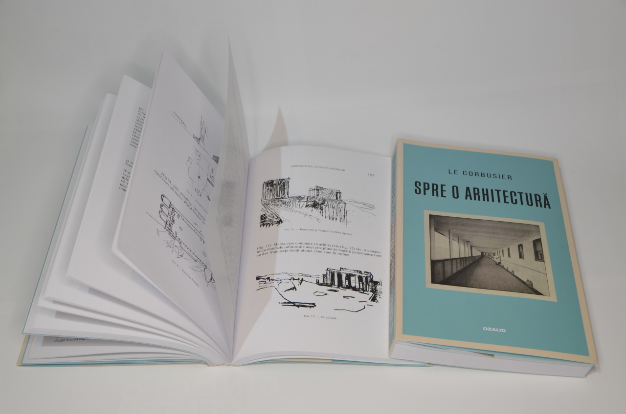 Traducere „Spre o arhitectură” de Le Corbusier – Positif Concept SRL/ Editura Ozalid