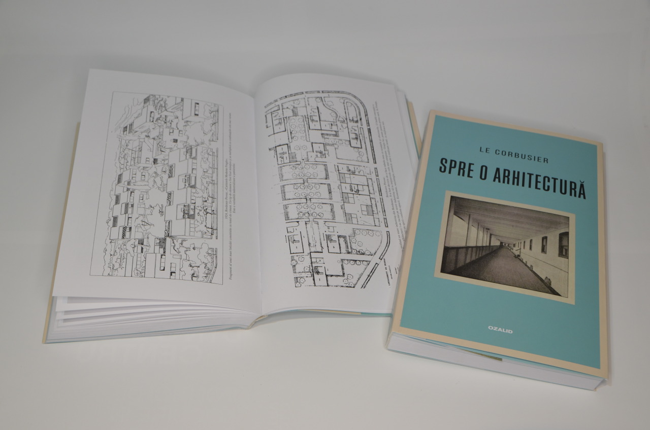 Traducere „Spre o arhitectură” de Le Corbusier – Positif Concept SRL/ Editura Ozalid