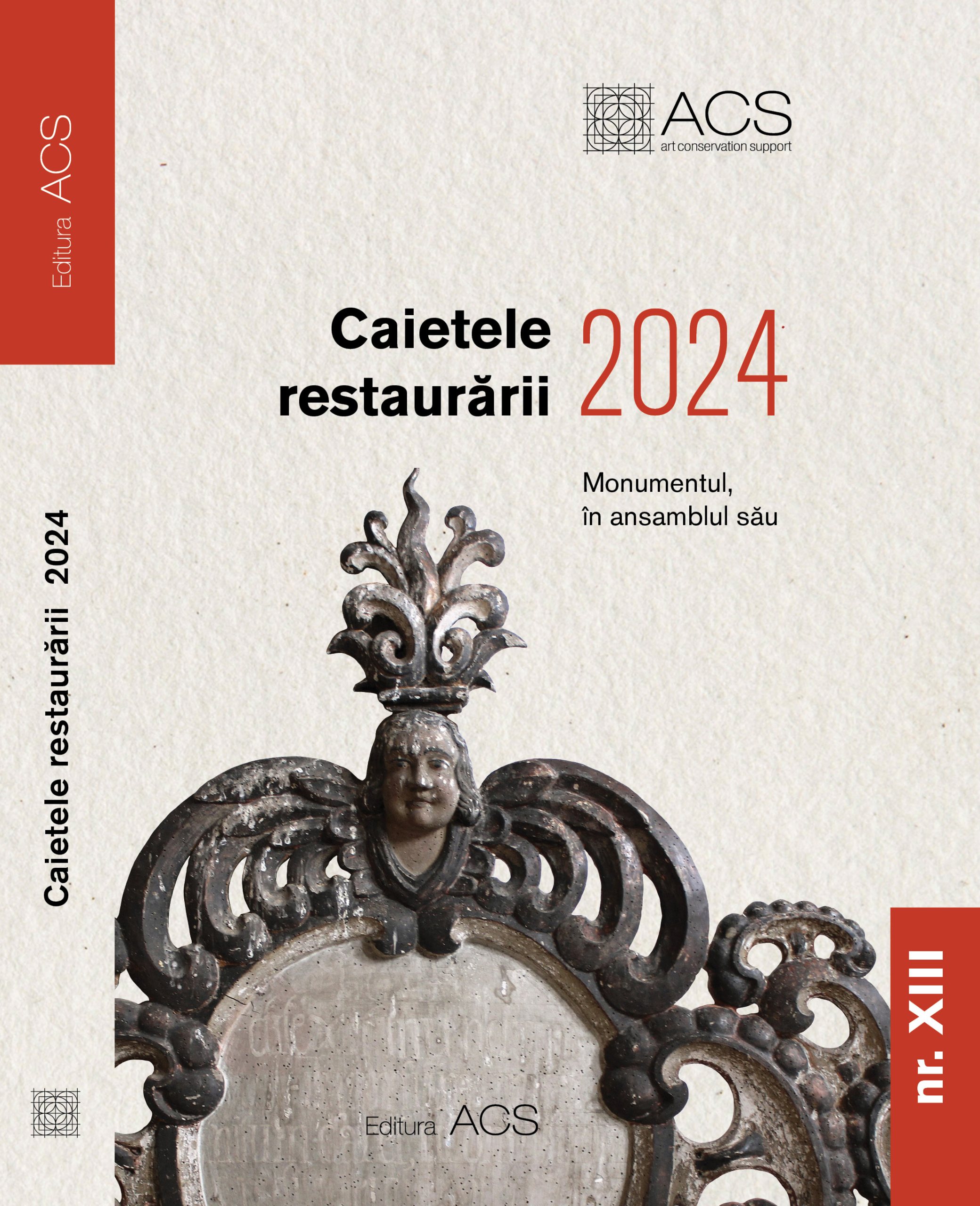 Caietele restaurării 2024 – Asociația Art Conservation Support (ACS)