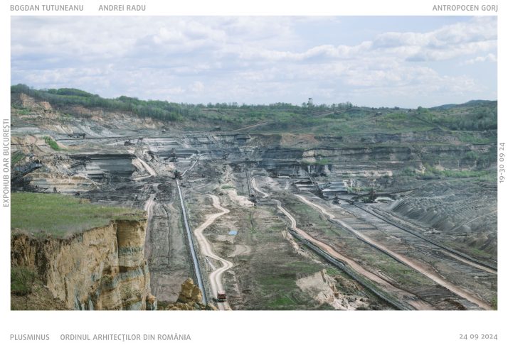 Gorj – piesaje din Antropocen – Asociația PlusMinus