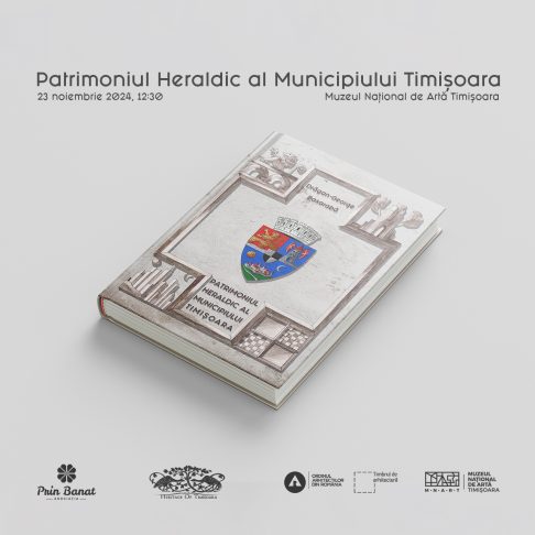 Patrimoniul heraldic al municipiului Timișoara – Asociația Prin Banat