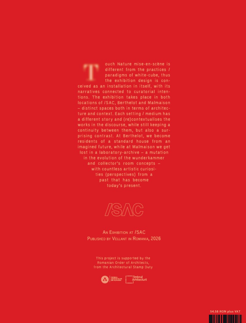 Touch Nature @ /SAC Bucharest – Asociația Spațiul de Artă Contemopană (/SAC)