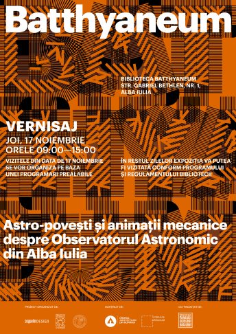 Batthyaneum. Astro-povești și animații mecanice despre Observatorul Astronomic din Alba Iulia – Asociația Zeppelin