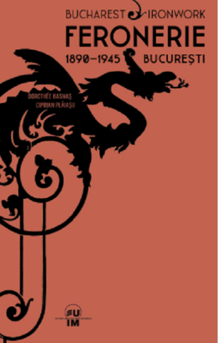 Feronieria în arhitectura interbelică din București – Filiala Teritorială București a OAR